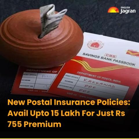 New Postal Insurance Policies: Avail Upto 15 Lakh For Just Rs 755 Premium